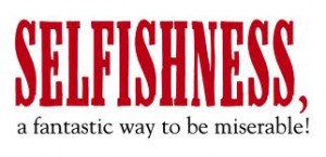 The Consequence of Selfishness - innerstream